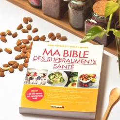 Ma bible des superaliments santé