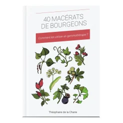 40 Macérats de bourgeons