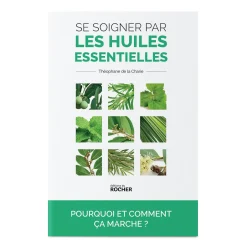 Se soigner par les huiles essentielles